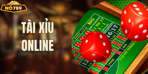 Tài Xỉu Online - Thử Vận May Cực Đã Cùng Nhà Cái NO789