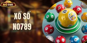 Xổ Số NO789 - Sân Chơi Giải Trí Với Công Nghệ RNG Hiện Đại